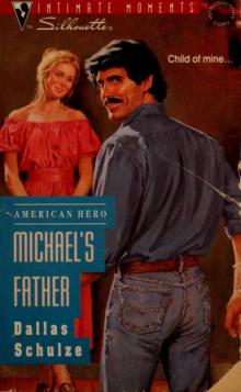 Michael's Father Michael's Father
