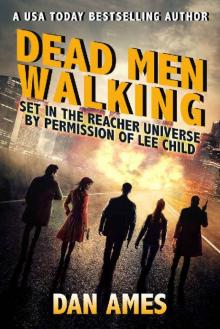 Dead Men Walking (Jack Reacher's Special Investigators)