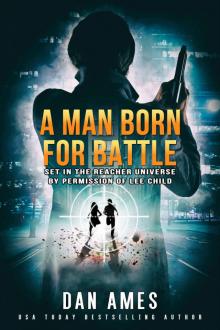 The Jack Reacher Cases (A Man Born For Battle)