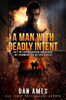 The Jack Reacher Cases (A Man With Deadly Intent) The Jack Reacher Cases (A Man With Deadly Intent)