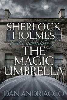 The Adventure of The Magic Umbrella The Adventure of The Magic Umbrella