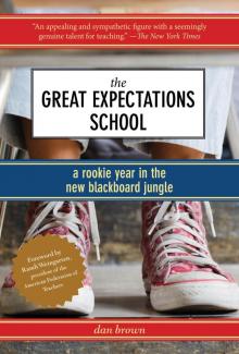 The Great Expectations School The Great Expectations School