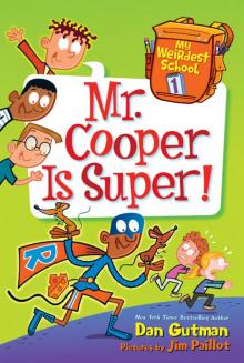 Mr. Cooper Is Super! Mr. Cooper Is Super!