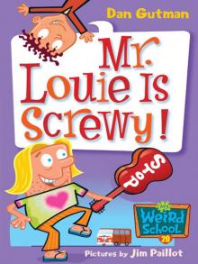 Mr. Louie Is Screwy! Mr. Louie Is Screwy!