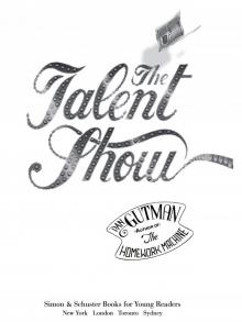 The Talent Show The Talent Show