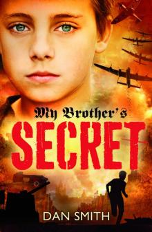 My Brother's Secret My Brother's Secret