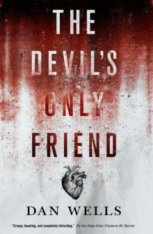 The Devil's Only Friend The Devil's Only Friend