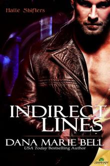 Indirect Lines: Halle Shifters, Book 5 Indirect Lines: Halle Shifters, Book 5