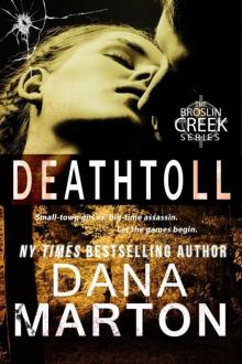 Deathtoll (Broslin Creek Book 8) Deathtoll (Broslin Creek Book 8)
