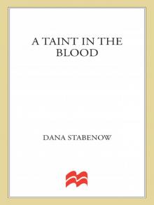 A Taint in the Blood