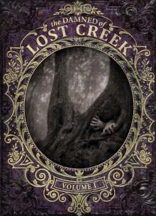 The Damned of Lost Creek The Damned of Lost Creek