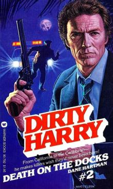 Dirty Harry 02 - Death on the Docks