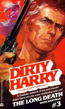 Dirty Harry 03 - The Long Death Dirty Harry 03 - The Long Death