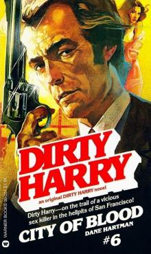 Dirty Harry 06 - City of Blood Dirty Harry 06 - City of Blood