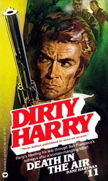 Dirty Harry 11 - Death in the Air Dirty Harry 11 - Death in the Air