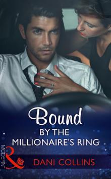 Bound by the Millionaire's Ring
