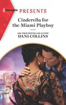 Cinderella for the Miami Playboy