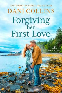 Forgiving Her First Love Forgiving Her First Love