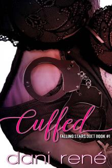 CUFFED (Falling Stars Duet Book #1)