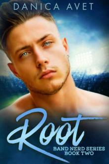 Root (Band Nerd Book 2)