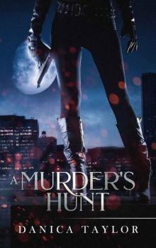 A Murder's Hunt