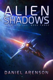 Alien Shadows Alien Shadows