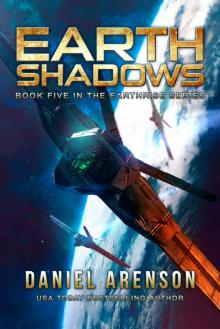 Earth Shadows (Earthrise Book 5) Earth Shadows (Earthrise Book 5)