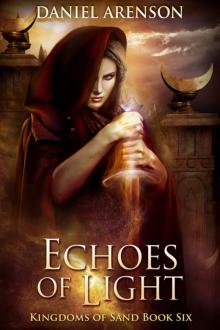 Echoes of Light Echoes of Light