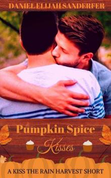 Pumpkin Spice Kisses (Kiss the Rain Book 3)