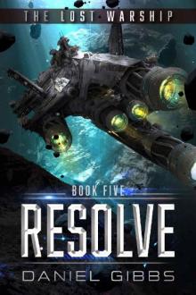 Resolve (The Lost Warship Book 5)