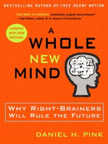 A Whole New Mind A Whole New Mind