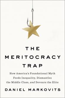 The Meritocracy Trap
