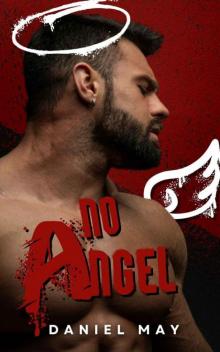 No Angel: A Dark MM Romance