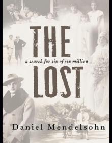 The Lost: A Search for Six of Six Million