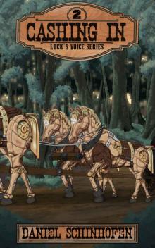 Cashing In (Luck's Voice Book 2)