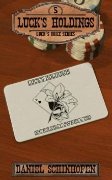 Luck's Holdings (Luck's Voice Book 5)
