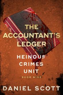 The Accountant's Ledger (Heinous Crimes Unit Book 9)