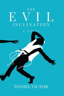 The Evil Inclination