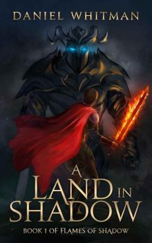 A Land in Shadow
