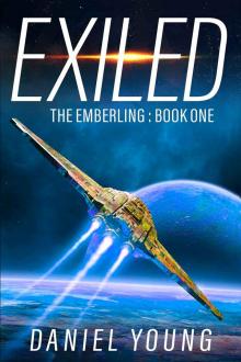 Exiled (The Emberling Book 1)