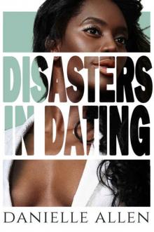 Disasters in Dating