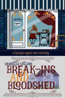 Break-ins and Bloodshed