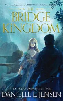 The Bridge Kingdom: The Bridge Kingdom (Book 1)