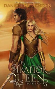 The Traitor Queen (The Bridge Kingdom Book 2) The Traitor Queen (The Bridge Kingdom Book 2)
