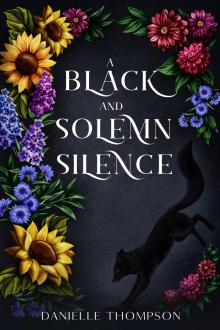 A Black and Solemn Silence (Color by Numbers Book 1)
