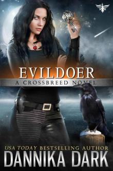 Evildoer (Crossbreed Series Book 12)