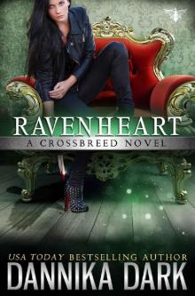 Ravenheart (Crossbreed Series Book 2) Ravenheart (Crossbreed Series Book 2)