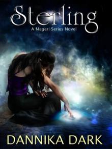 Sterling (Mageri Series: Book 1) Sterling (Mageri Series: Book 1)