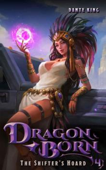 Dragon Born 4: The Shifter's Hoard