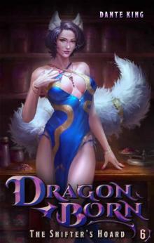 Dragon Born 6: The Shifter's Hoard